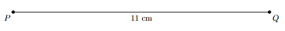 Step 1: A line segment PQ of length 11 cm is drawn.